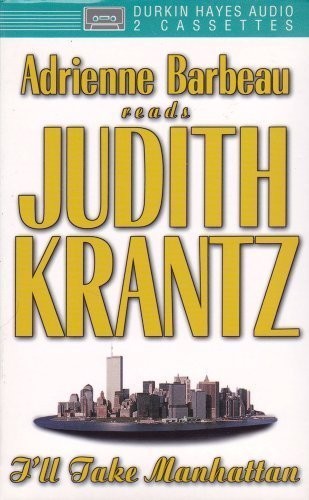 Judith Krantz: I'll Take Manhattan (AudiobookFormat, DH Audio, Dh Audio, Brand: DH Audio)