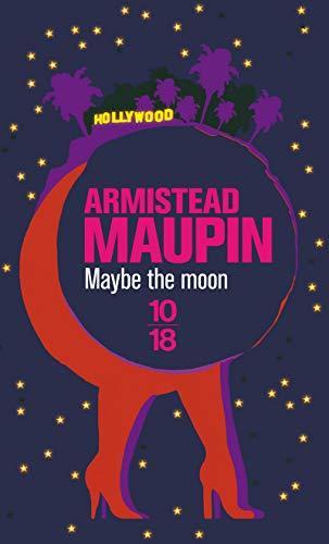 Armistead Maupin: Maybe the moon (Paperback, French language, 2002, UGE 10/18)