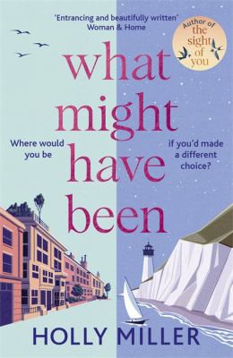 Holly Miller: What Might Have Been (2022, Hodder & Stoughton)