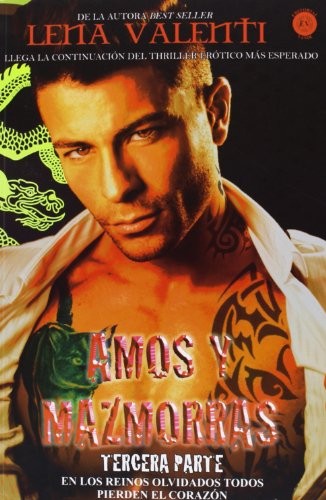 Lena Valenti: AMOS Y MAZMORRAS TERCERA PARTE (Paperback, VANIR)
