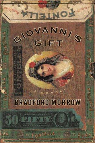 Bradford Morrow: Giovanni's gift (1997, Viking)