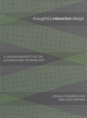Erik Stolterman, Jonas Löwgren: Thoughtful Interaction Design (Hardcover, The MIT Press, MIT Press)