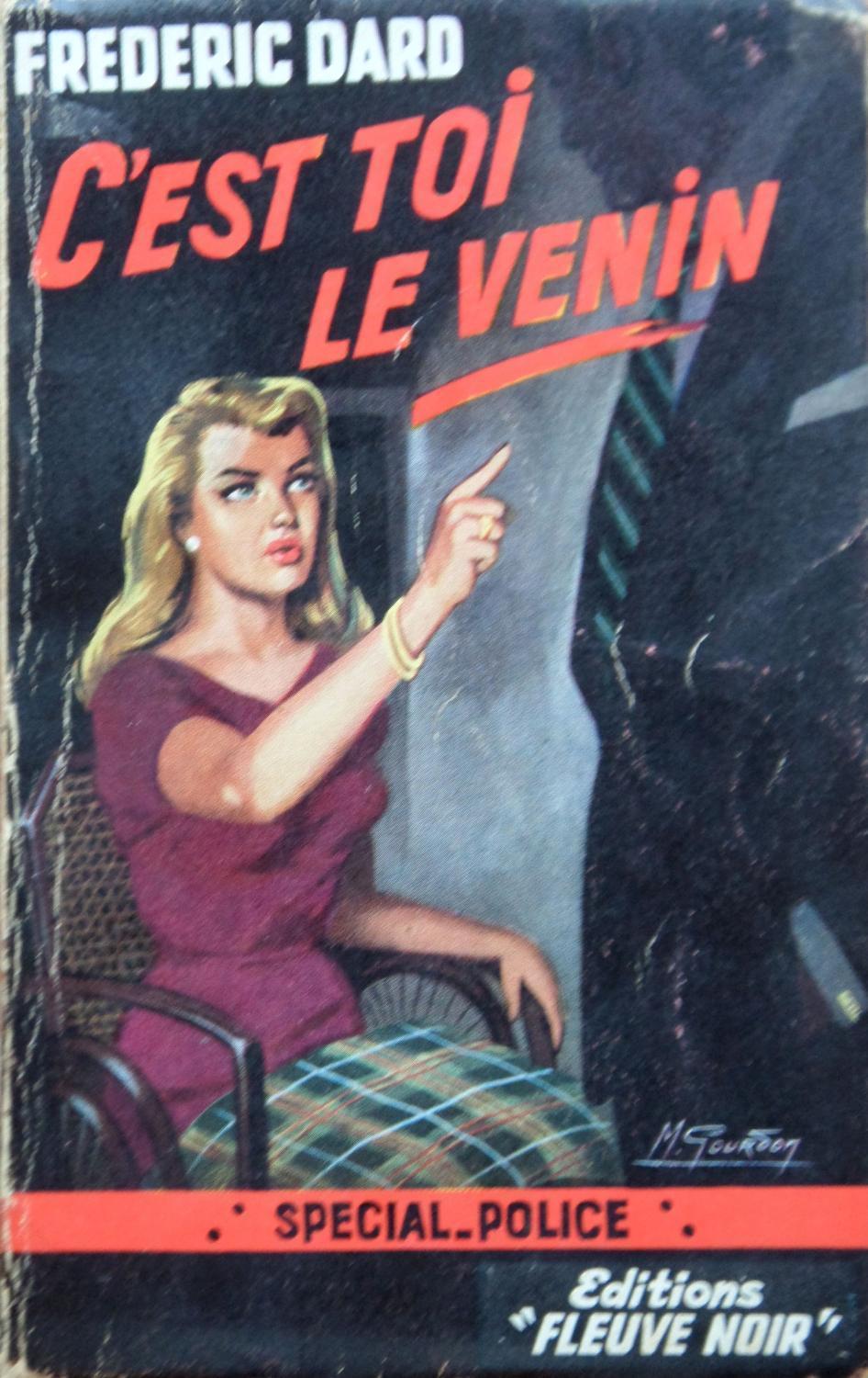 Frédéric Dard: C'est toi le venin (French language, 1989, Presses Pocket)