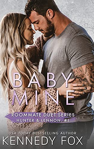 Kennedy Fox: Baby Mine (Hardcover, 2019, Kennedy Fox Books, LLC)
