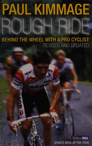 Paul Kimmage: Rough ride (2007, Yellow Jersey)