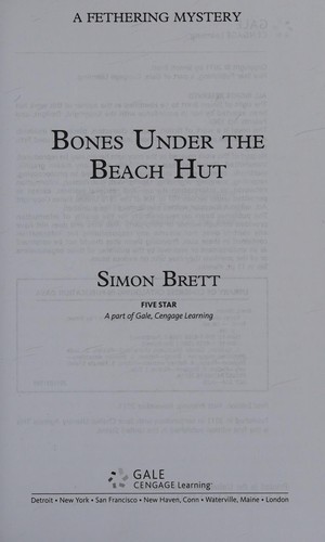 Brett, Simon.: Bones under the beach hut (2011, Five Star)
