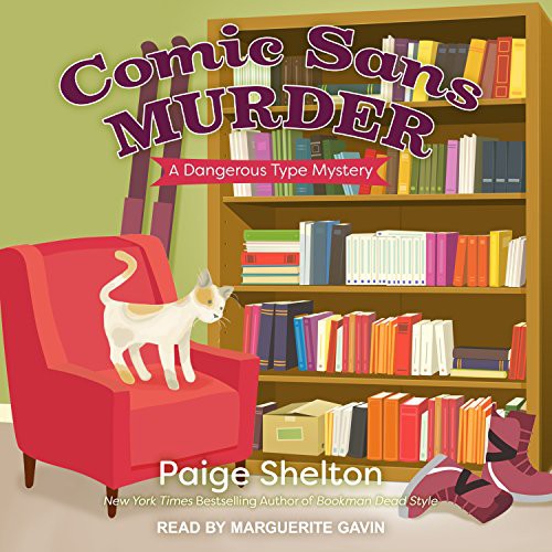 Marguerite Gavin, Paige Shelton: Comic Sans Murder (AudiobookFormat, Tantor Audio)