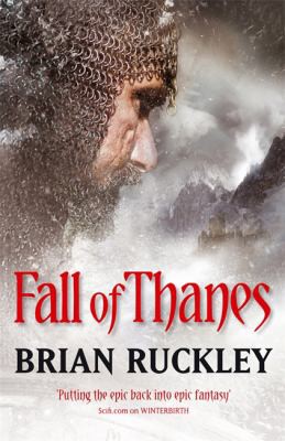 Brian Ruckley: Fall of Thanes (2010, Little, Brown Book Group Limited)