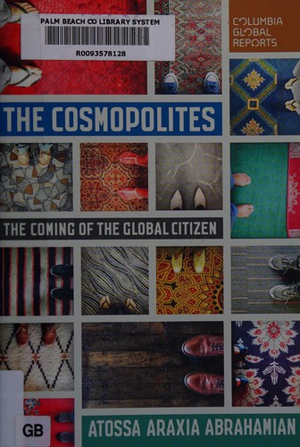 Atossa Araxia Abrahamian: The cosmopolites (2015)