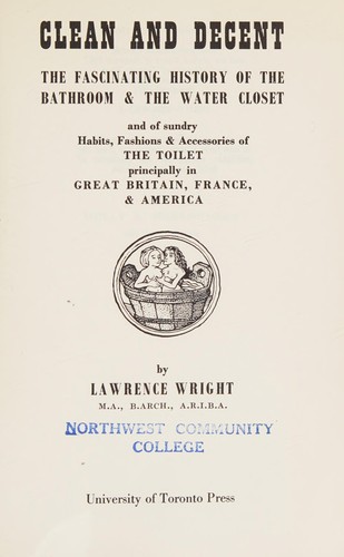 Lawrence Wright: Clean and decent (1967, University of Toronto Press)