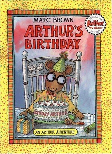 Marc Brown: Arthur's Birthday (Paperback, 1991, Little, Brown Young Readers)