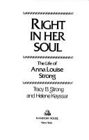 Tracy B. Strong, Tracey Strong, Helene Keyssar: Right in her soul (1983, Random House)