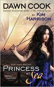 Dawn Cook: Princess at Sea (2006, Ace)