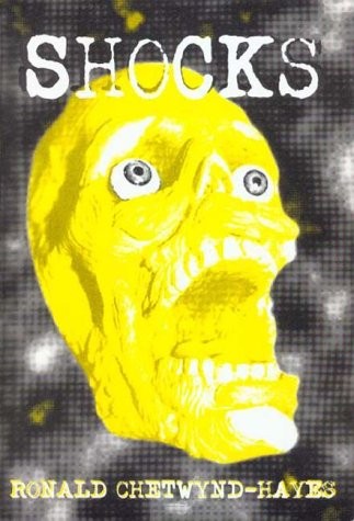 David J. Howe, Ronald Chetwynd-Hayes, Steve Broster: Shocks (Paperback, BFS Publications)