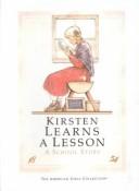 Janet Shaw: Kirsten Learns a Lesson (Hardcover, 1999, Tandem Library)