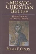 Roger E. Olson: The Mosaic of Christian Belief (Hardcover, InterVarsity Press)
