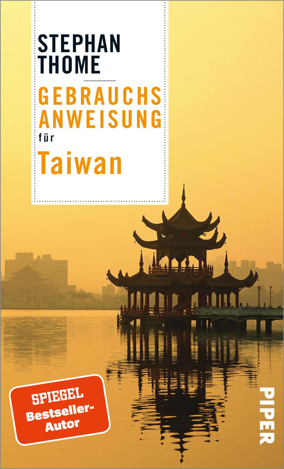 Stephan Thome: Gebrauchsanweisung für Taiwan (Paperback, German language)