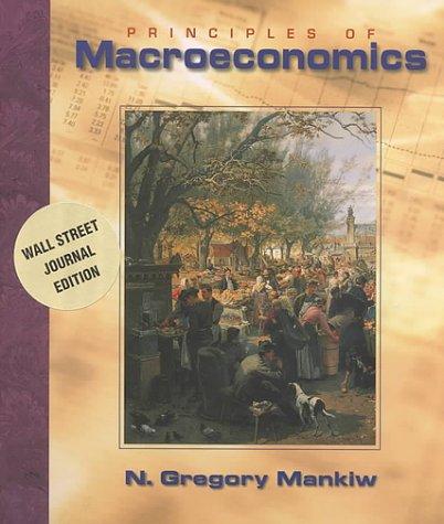 N. Gregory Mankiw: Principles of Macroeconomics (Paperback, Harcourt College Pub)