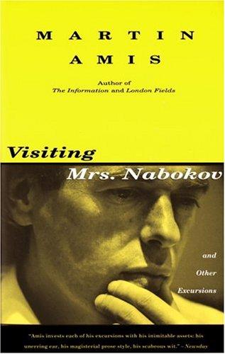 Martin Amis: Visiting Mrs. Nabokov (Paperback, 1995, Vintage)