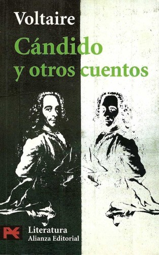 Voltaire: Cándido y otros cuentos (Paperback, Spanish language, 1999, Alianza)