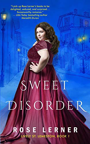 Rose Lerner: Sweet Disorder (Paperback, 2017, CreateSpace Independent Publishing Platform, Createspace Independent Publishing Platform)