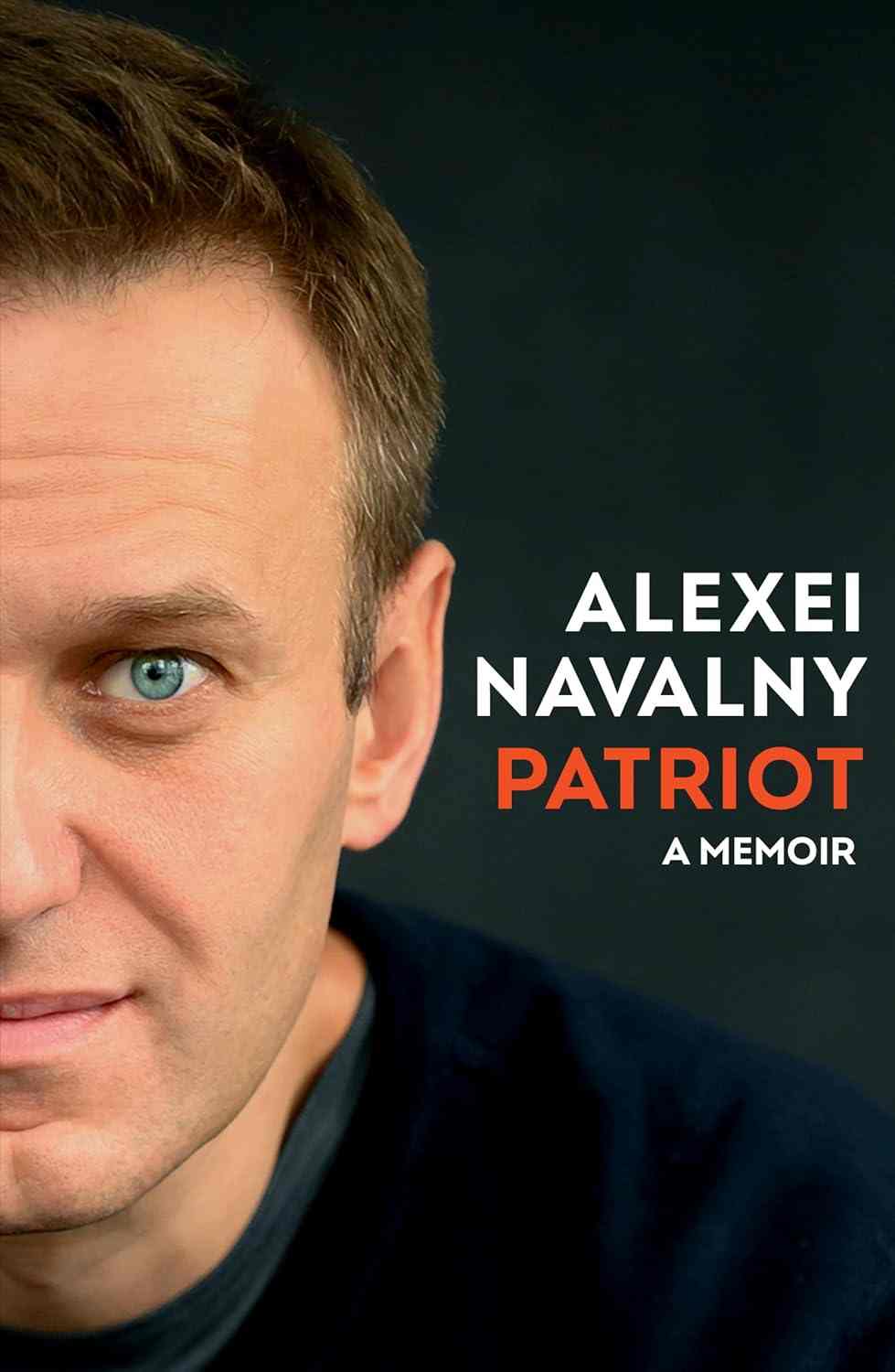 Alexei Navalny: Patriot (2024, Knopf Doubleday Publishing Group)