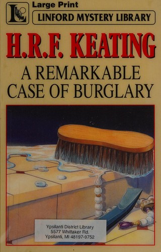 H. R. F. Keating: A Remarkable Case of Burglary (Paperback, Ulverscroft Large Print)