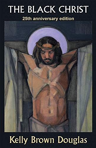 Kelly Brown Douglas: The Black Christ (Paperback, Orbis Books)