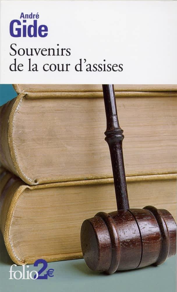 André Gide: Souvenirs de la cour d'assises (French language, 2008, Éditions Gallimard)