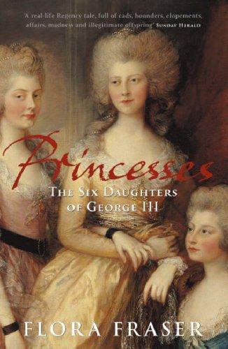 Flora Fraser: Princesses (Paperback, 2005, John Murray)