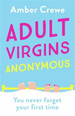 Nicole Burstein: Adult Virgins Anonymous (2021, Hodder & Stoughton)