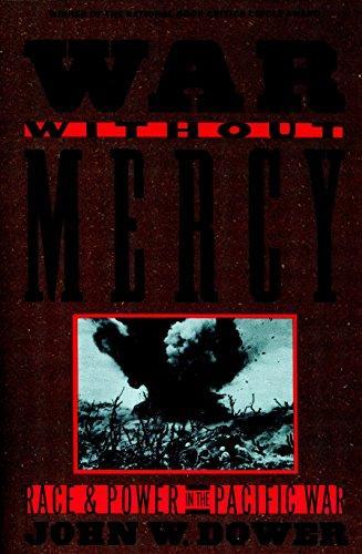 John W. Dower: War without Mercy (1987)