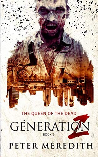 Peter Meredith: Generation Z (Paperback, 2018, Peter Meredith)