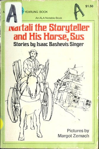Isaac Bashevis Singer: Naftali the storyteller and his horse, Sus (Paperback, 1979, Dell Pub. Co.)