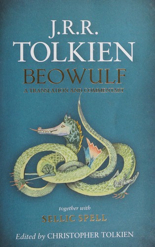 J. R. R. Tolkien, Christopher Tolkien: Beowulf (2015, HarperCollinsPublishers)
