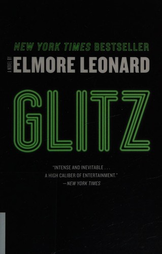 Elmore Leonard: Glitz (2011, Harper)