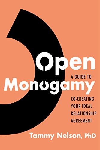 Tammy Nelson: Open Monogamy (2021, Sounds True, Incorporated, Sounds True)