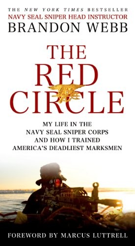 Brandon Webb: The Red Circle (Paperback, 2014, St. Martin's Paperbacks, St Martin s Paperbacks)