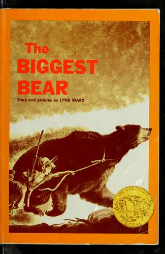 Lynd Ward: The Biggest Bear (1988, Trumpet Club)