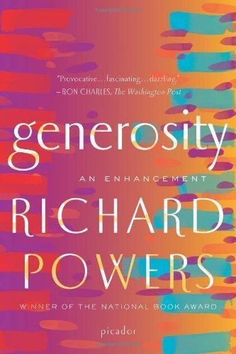 Richard L. Powers: Generosity: An Enhancement (2009)