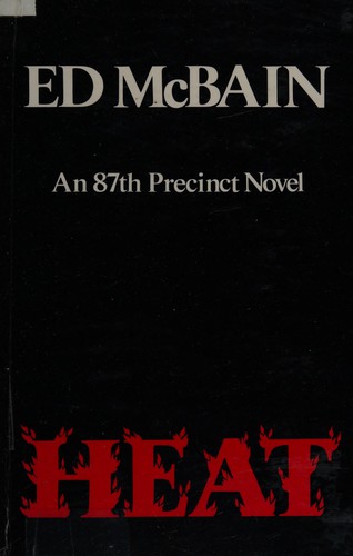 Ed McBain: Heat (1982, Hall)