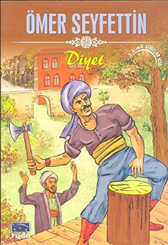 Ömer Seyfettin: Diyet (Paperback, 2007, Parilti Yayinlari)