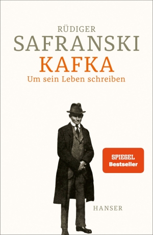 Rüdiger Safranski: Kafka (EBook, German language, 2024, Carl Hanser Verlag GmbH & Co. KG)