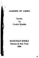 Cookie Mueller: Garden of Ashes (Hanuman, Book No. 34) (1990)
