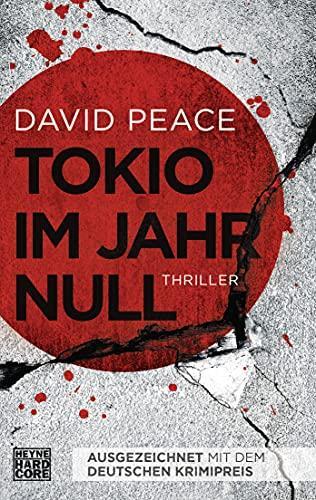 David Peace: Tokio Im Jahr Null (Paperback, German language, 2011)