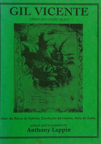Gil Vicente: Three discovery plays (1997, Aris & Phillips)