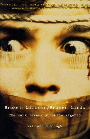 Maitland McDonagh: Broken mirrors/broken minds (1994, Carol Pub. Group)