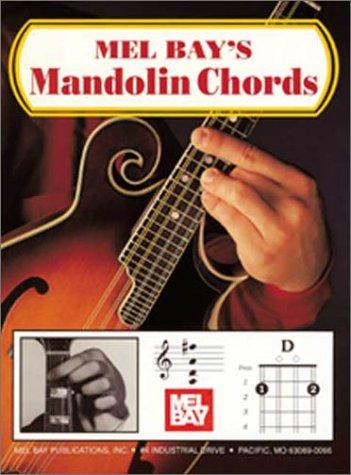 Mel Bay: Mel Bay's Mandolin Chords (Paperback, 1973, Mel Bay Publications, Inc.)