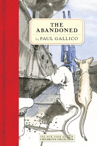 Paul Gallico: The Abandoned (New York Review Children's Collection) (NYR Children's Collection)