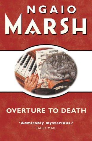 Ngaio Marsh: Overture to Death (Paperback, 2001, HarperCollins Publishers Ltd)